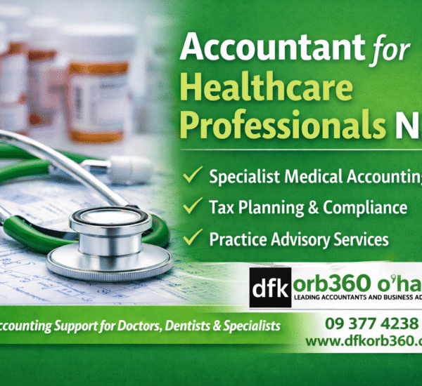 accountant for healthcare professionals NZ specialist medical accounting and tax advisory services by DFK ORB360 for doctors dentists and clinics