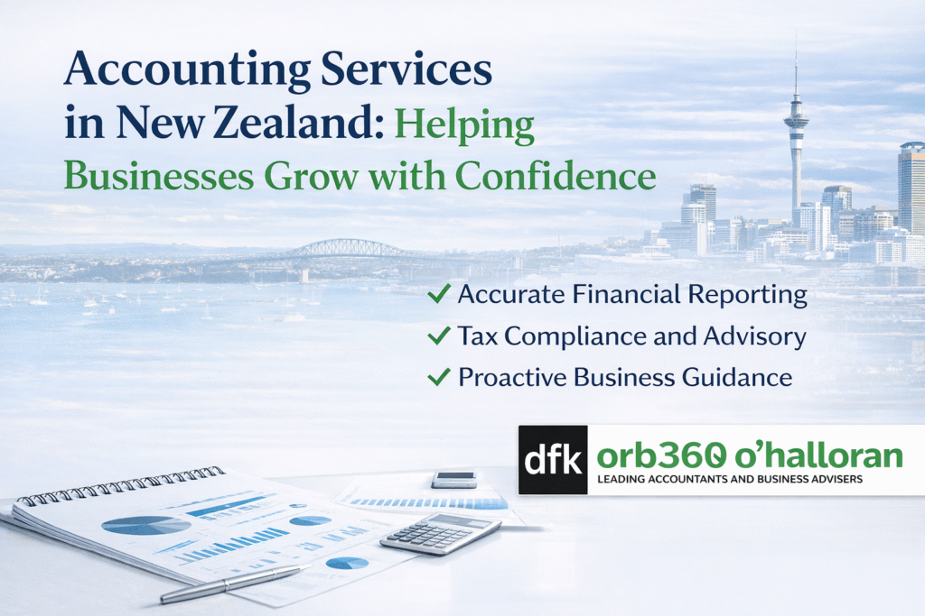 <h1>How DFK Orb 360 Helps New Zealand Businesses Strengthen Profitability</h1> 2 accounting services in New Zealand banner by DFK ORB360 showing financial reporting, tax advisory, and business guidance