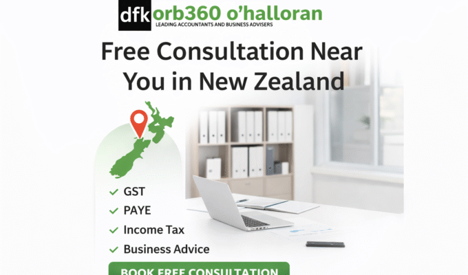 Free consultation accountant in New Zealand offering GST PAYE income tax and business advisory services by DFK Orb360