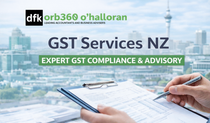 GST services NZ by DFK ORB360 accountants and tax advisors