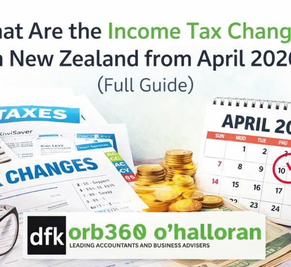 Income tax changes New Zealand April 2026 including KiwiSaver increase and ACC levy update with DFK Orb 360 accounting advisory