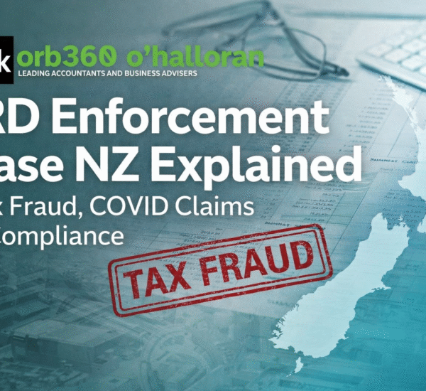 IRD enforcement case NZ explained by DFK Orb360, highlighting tax fraud, COVID-19 claims and compliance risks for New Zealand businesses