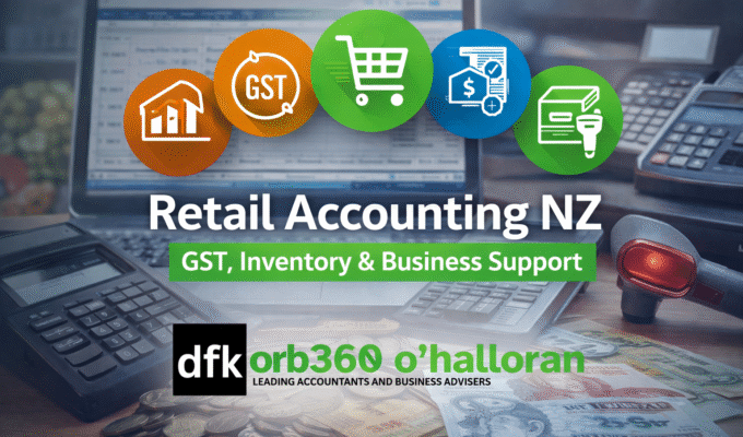 Retail accounting NZ services for GST, inventory and financial management – DFK Orb360