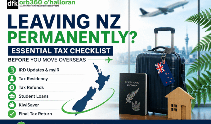 Leaving NZ Permanently Tax Checklist guide covering IRD updates, tax residency, refunds, KiwiSaver, and overseas tax obligations