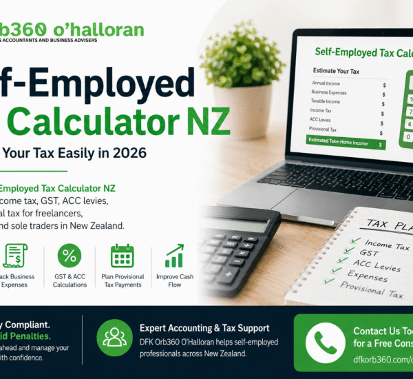 Self-Employed Tax Calculator NZ 2026 by DFK Orb360 O’Halloran