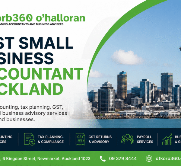 Best Small Business Accountant Auckland by DFK Orb360 O'Halloran providing accounting, tax planning, GST returns, payroll services, and business advisory support for Auckland businesses.