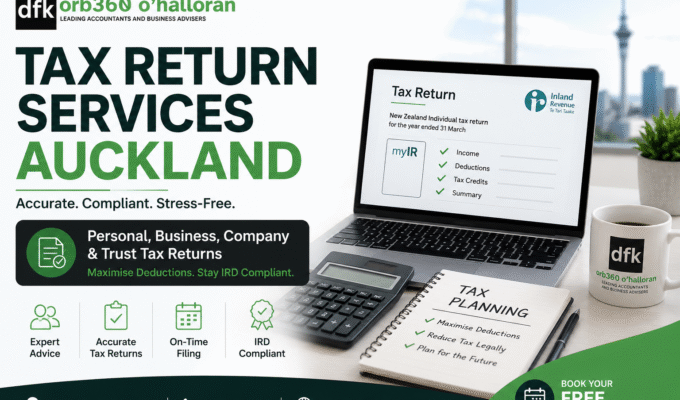Expert Tax Return Services Auckland by DFK Orb360 Chartered Accountants for personal, business, company and trust tax returns.