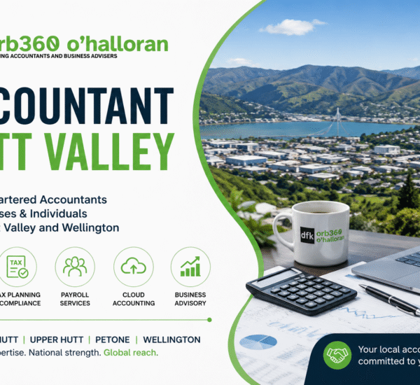 Accountant Hutt Valley by DFK Orb360 providing accounting, tax planning, payroll, bookkeeping, and business advisory services across Lower Hutt, Upper Hutt, Petone, and Wellington.