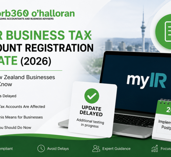 myIR Business Tax Account Registration update for New Zealand businesses explaining the delayed 2026 IRD registration changes and business tax compliance.