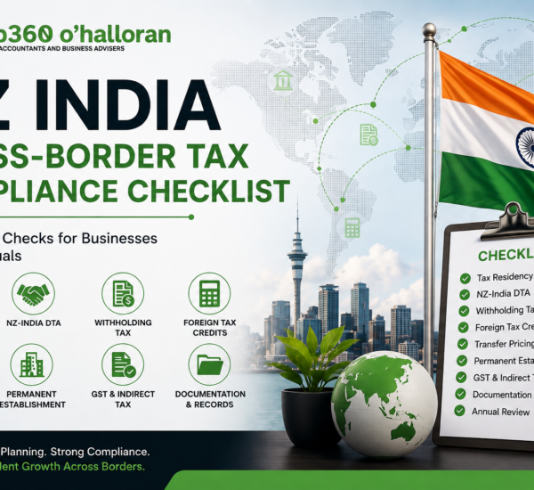 NZ India cross-border tax compliance checklist for businesses and individuals