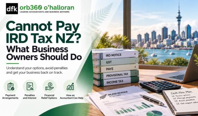 Cannot Pay IRD Tax NZ – business tax debt, GST, PAYE, provisional tax and cash flow planning.
